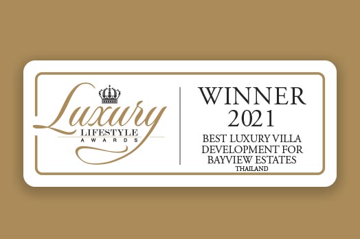 Luxury Lifestyle Award in the category of Best Luxury Villa Development in Thailand 2021